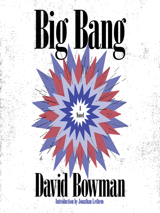 Title details for Big Bang by David Bowman - Available